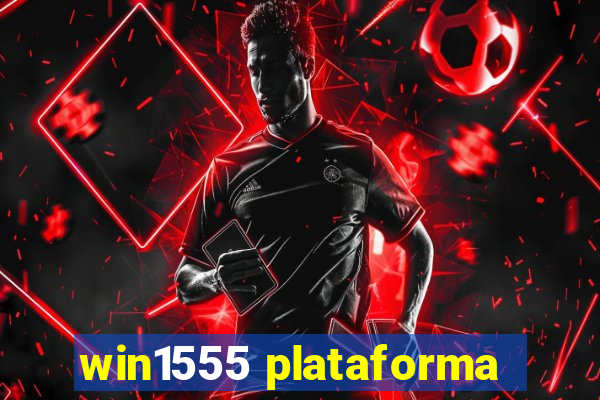 win1555 plataforma